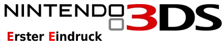 Nintendo 3DS: Erster Eindruck