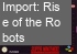 Rise of the Robots