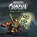 Skulls of the Shogun_ Bone-A-Fide Edition Cover